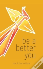 Be A Better You
