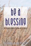 Be A Blessing