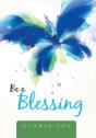 Be A Blessing - Preview