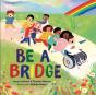 Be A Bridge - Preview