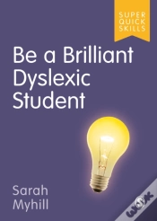 Capa do artigo Be A Brilliant Dyslexic Student