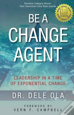 Capa do artigo Be A Change Agent: Leadership In A Time
