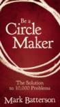 Be A Circle Maker - Preview