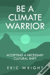 Capa do artigo Be A Climate Warrior
