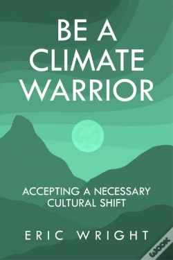 Capa do artigo Be A Climate Warrior