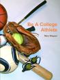 Be A College Athlete - Preview