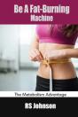 Be A Fat-Burning Machine - Preview