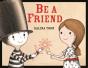 Be A Friend - Preview