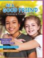 Be A Good Friend - Preview