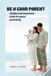 Be A Good Parent
