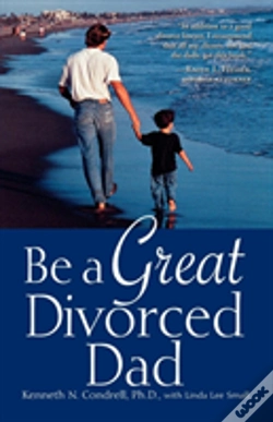 Capa do artigo Be A Great Divorced Dad