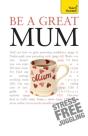 Be A Great Mum - Preview