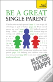 Capa do artigo Be A Great Single Parent Teach Yourself