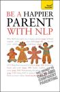 Be A Happier Parent With Nlp - Preview