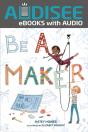 Be A Maker - Preview