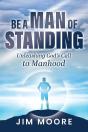 Be A Man Of Standing - Preview