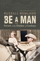 Be A Man