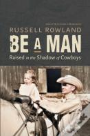 Be A Man