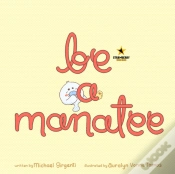 Capa do artigo Be A Manatee