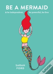 Be A Mermaid