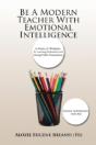 Be A Modern Teacher With Emotional Intelligence - Preview