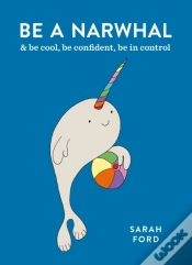 Capa do artigo Be A Narwhal