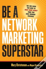 Capa do artigo Be A Network Marketing Superstar