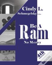 Be A Ram No Mercy
