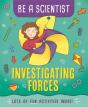 Be A Scientist: Investigating Forces - Preview