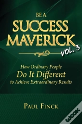 Be A Success Maverick Volume 3