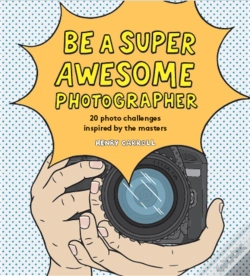Capa do artigo Be A Super Awesome Photographer