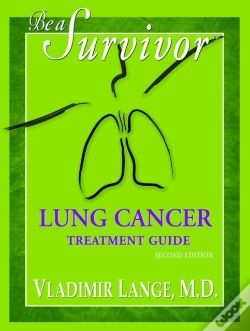 Capa do artigo Be A Survivor Lung Cancer Treatment Guide