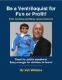 Be A Ventriloquist For Fun Or Profit - Preview