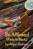 Be Affirmed