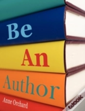 Capa do artigo Be An Author: What Would It Be Like If You Write Your Book