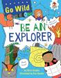 Be An Explorer - Preview