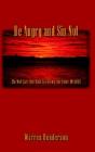 Be Angry And Sin Not - Preview