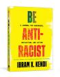 Be Antiracist - Preview