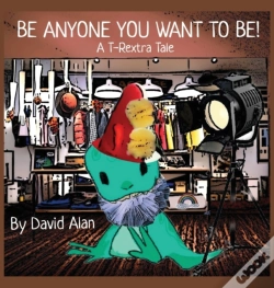 Capa do artigo Be Anyone You Want To Be!