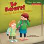 Be Aware! - Preview