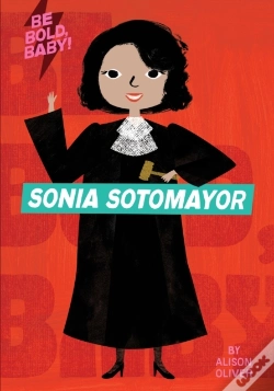 Capa do artigo Be Bold, Baby: Sonia Sotomayor