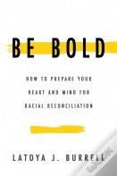 Be Bold