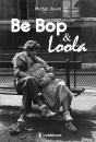 Be Bop & Loola - Preview