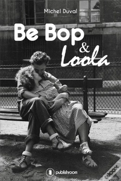 Capa do artigo Be Bop & Loola