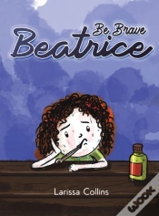 Capa do artigo Be Brave Beatrice