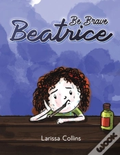Capa do artigo Be Brave Beatrice