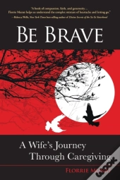 Be Brave