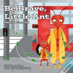 Capa do artigo Be Brave, Little Ant