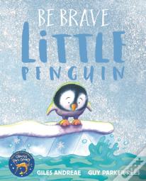 Be Brave Little Penguin