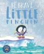 Be Brave Little Penguin - Preview